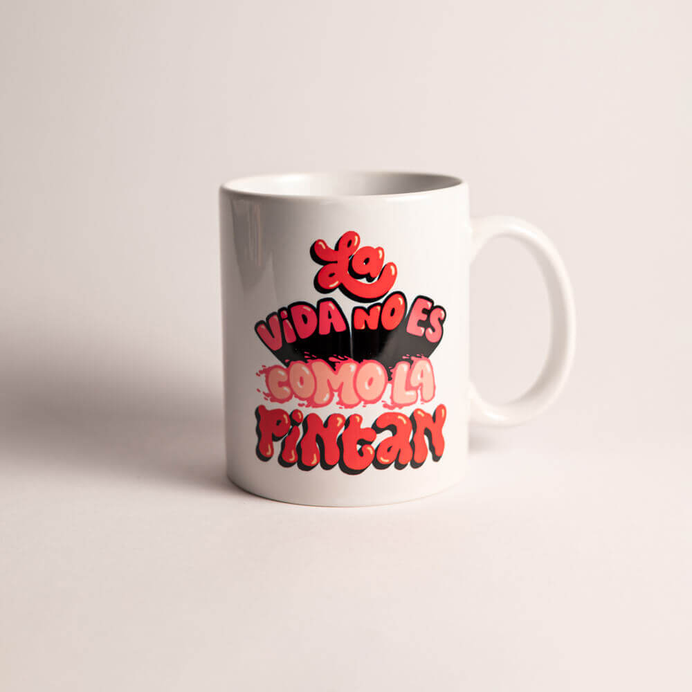 Mug "Life is not as it is painted"